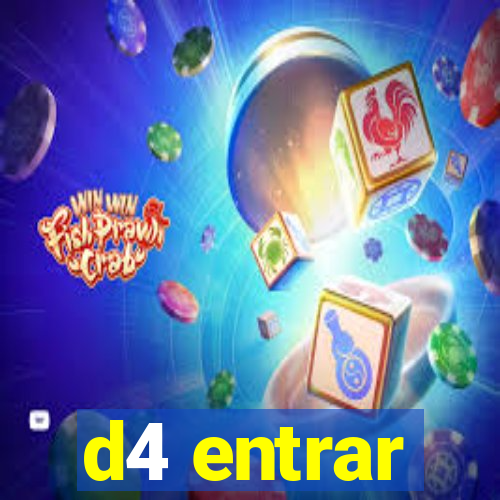 d4 entrar