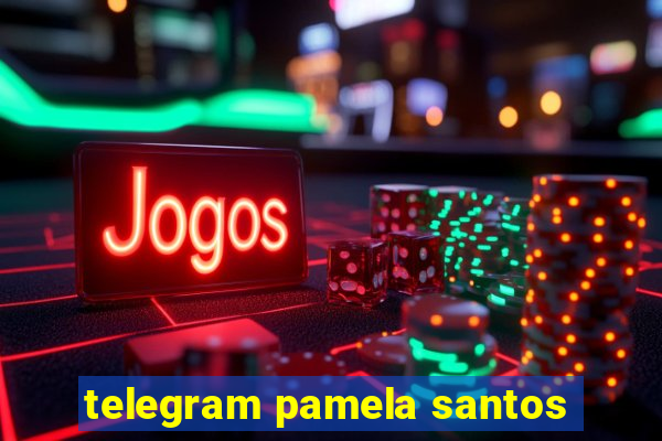 telegram pamela santos