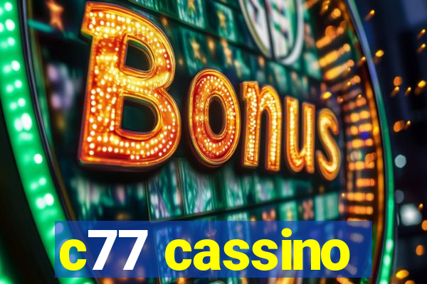 c77 cassino