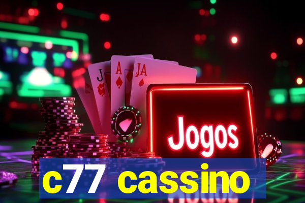 c77 cassino