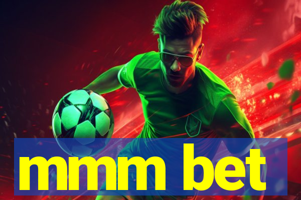 mmm bet