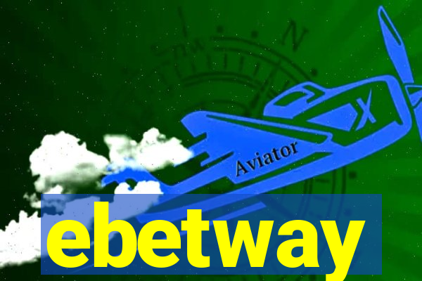 ebetway