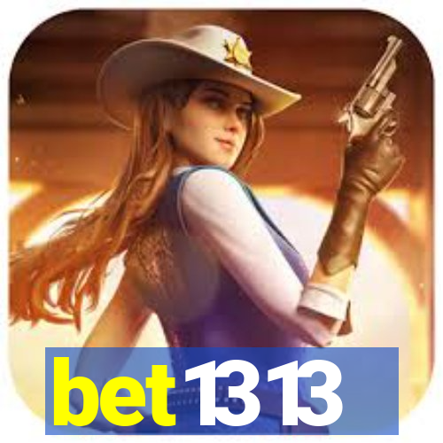 bet1313