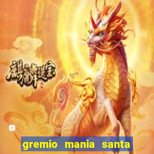 gremio mania santa cruz do sul