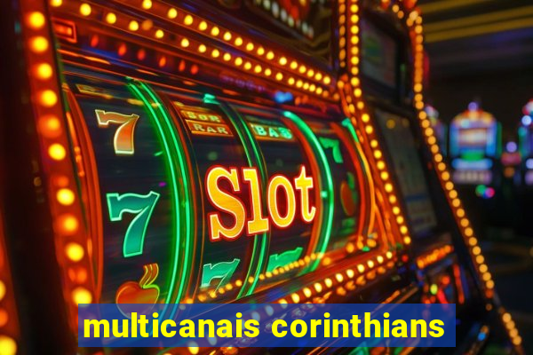 multicanais corinthians