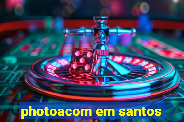 photoacom em santos
