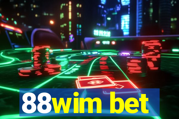 88wim bet