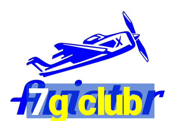 7g club