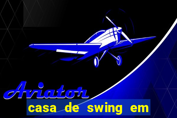 casa de swing em foz do iguaçu