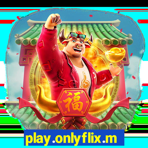 play.onlyflix.me