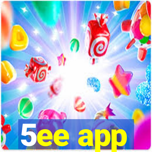 5ee app