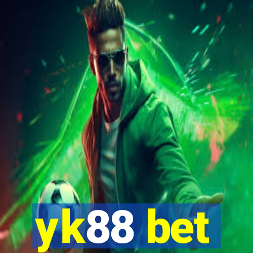 yk88 bet