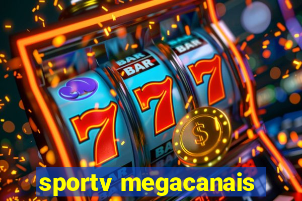 sportv megacanais