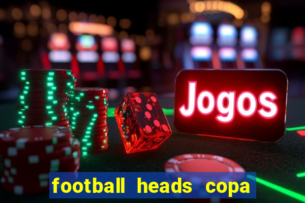 football heads copa libertadores 2015