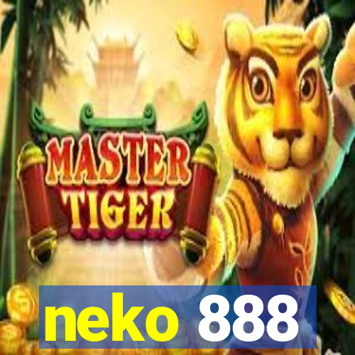 neko 888