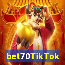 bet70TikTok