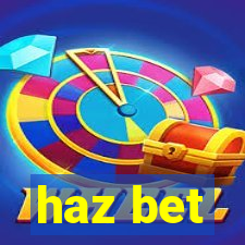 haz bet