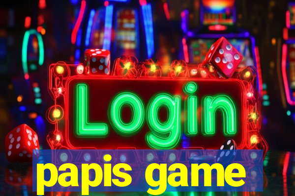 papis game
