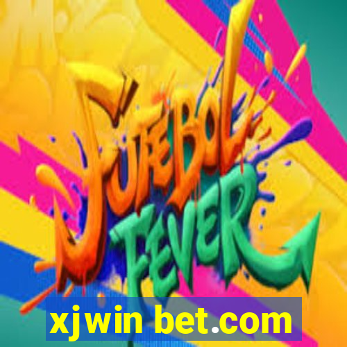 xjwin bet.com