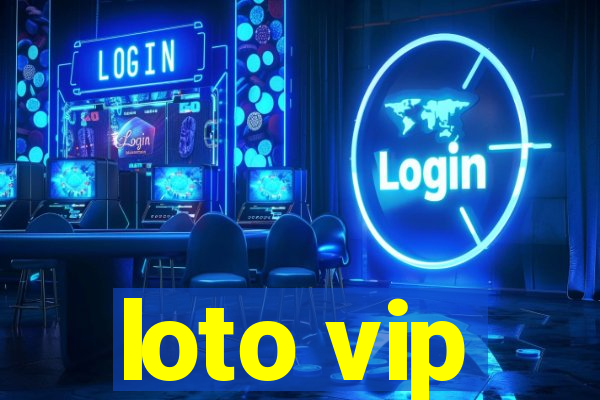 loto vip
