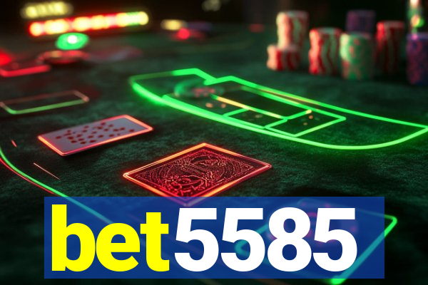 bet5585