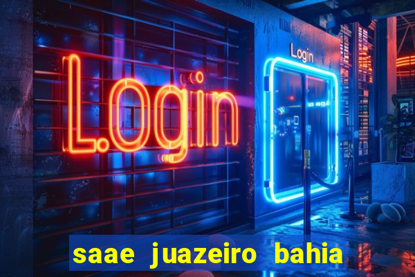 saae juazeiro bahia contas atrasadas
