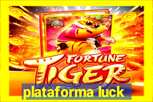 plataforma luck