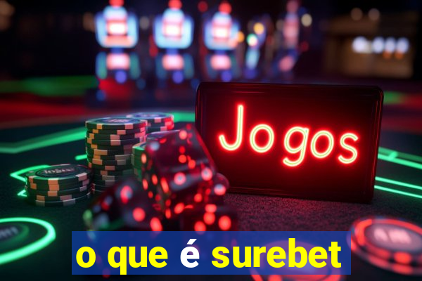o que é surebet
