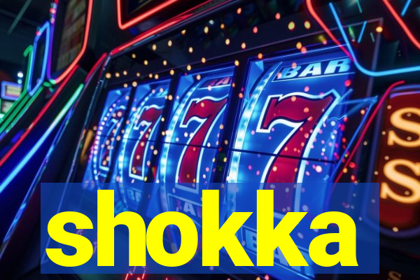 shokka