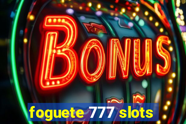 foguete 777 slots
