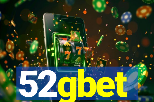 52gbet