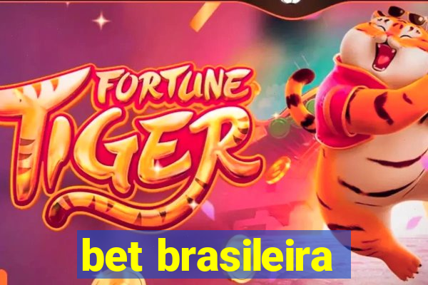 bet brasileira