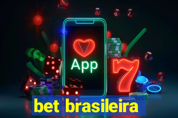 bet brasileira