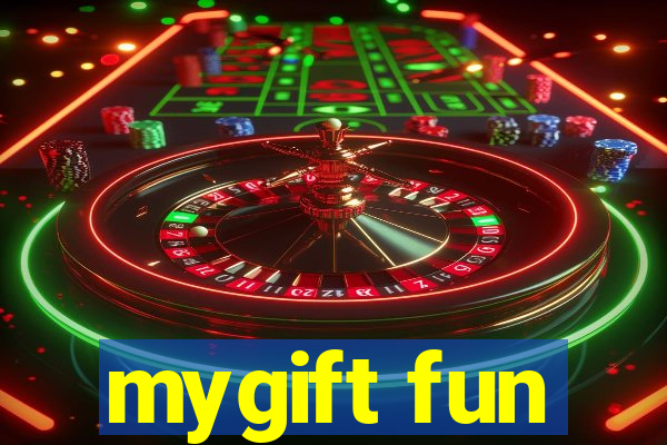 mygift fun