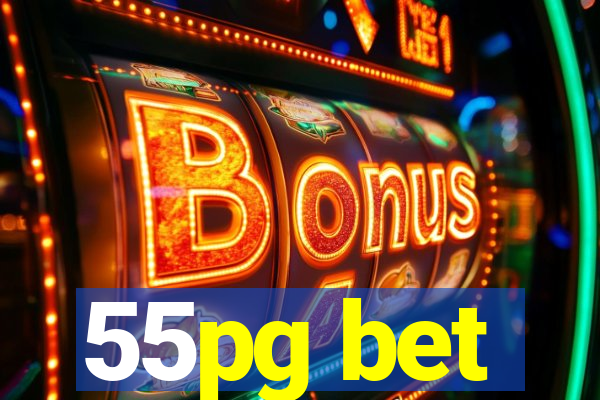 55pg bet