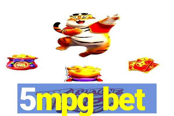 5mpg bet
