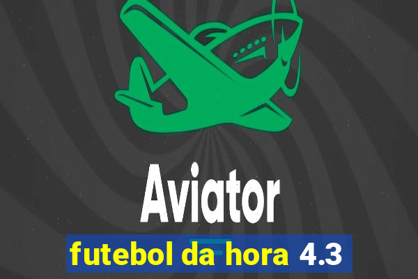 futebol da hora 4.3