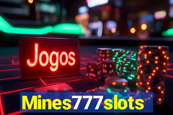Mines777slots