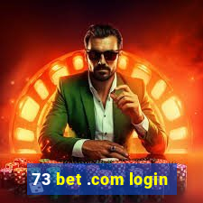 73 bet .com login