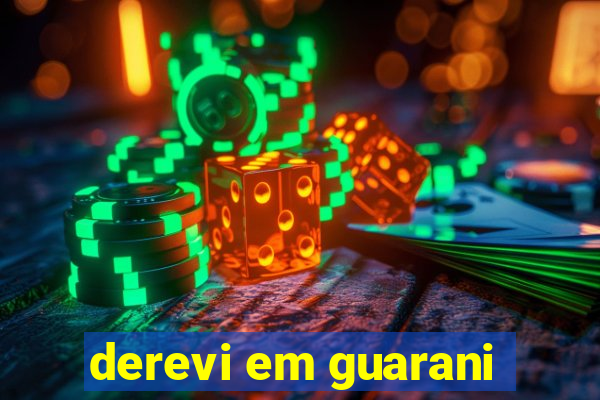 derevi em guarani