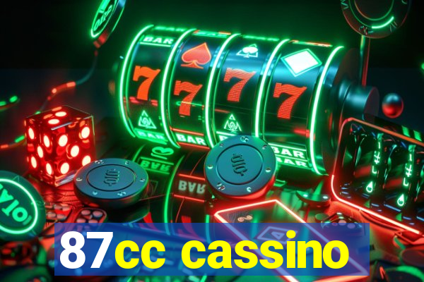 87cc cassino