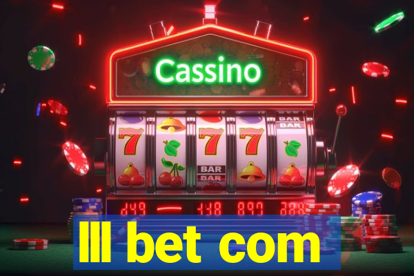 lll bet com