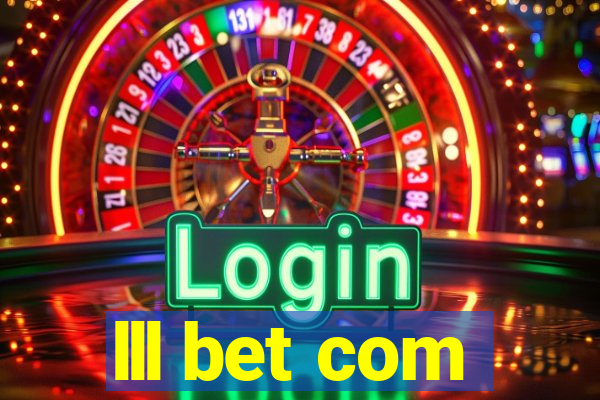 lll bet com