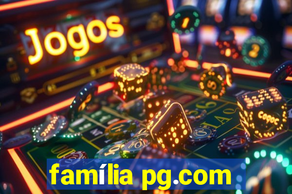 família pg.com