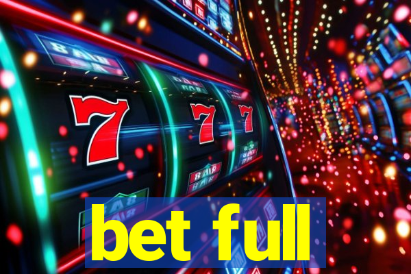 bet full