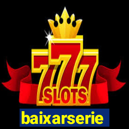 baixarserie
