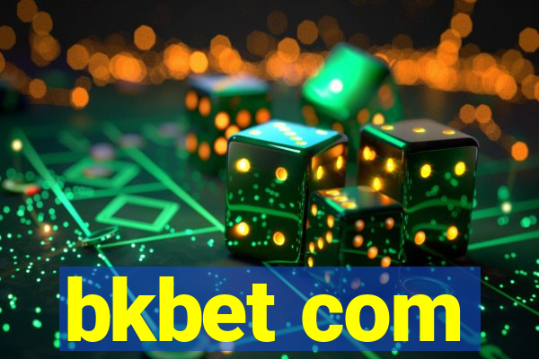 bkbet com