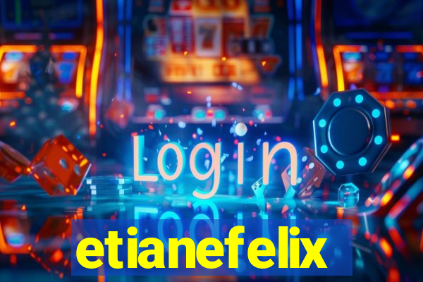 etianefelix