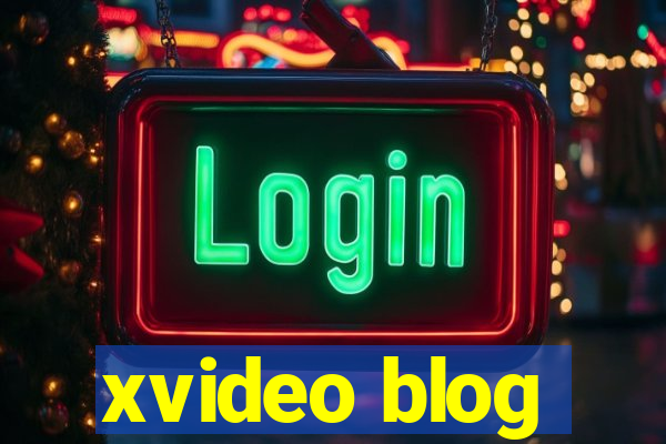 xvideo blog