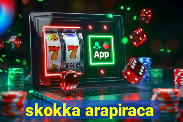 skokka arapiraca